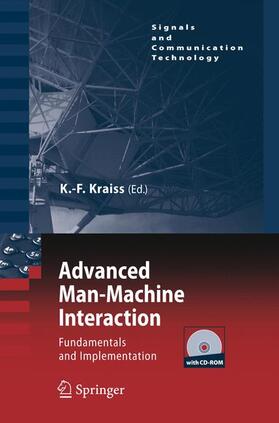Kraiss | Advanced Man-Machine Interaction | Buch | 978-3-540-30618-4 | sack.de