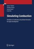 Merker / Schwarz / Stiesch |  Simulating Combustion | eBook | Sack Fachmedien