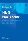 Biesinger / Iro |  Der Fokus im HNO-Bereich: Fakt oder Fiktion? | eBook | Sack Fachmedien