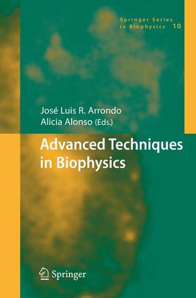 Alonso / Arrondo |  Advanced Techniques in Biophysics | Buch |  Sack Fachmedien