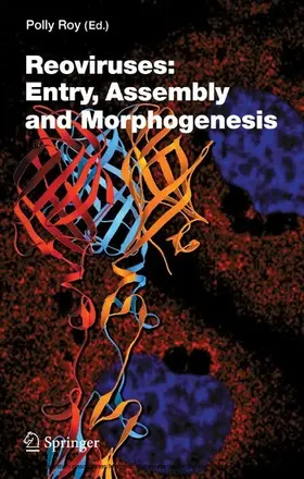 Roy | Reoviruses: Entry, Assembly and Morphogenesis | E-Book | www.sack.de