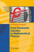 Kabanov / Stoyanov / Liptser |  From Stochastic Calculus to Mathematical Finance | Buch |  Sack Fachmedien