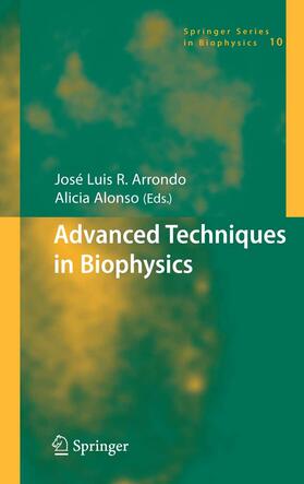 Arrondo / Alonso |  Advanced Techniques in Biophysics | eBook | Sack Fachmedien