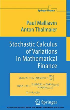 Malliavin / Thalmaier | Stochastic Calculus of Variations in Mathematical Finance | E-Book | sack.de