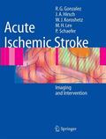 González / Hirsch / Lev |  Acute Ischemic Stroke | eBook | Sack Fachmedien