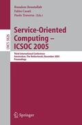 Benatallah / Traverso / Casati |  Service-Oriented Computing ¿ ICSOC 2005 | Buch |  Sack Fachmedien
