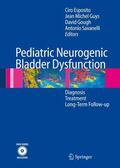 Esposito / Guys / Gough |  Pediatric Neurogenic Bladder Dysfunction | Buch |  Sack Fachmedien