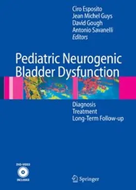 Esposito / Guys / Gough |  Pediatric Neurogenic Bladder Dysfunction | eBook | Sack Fachmedien