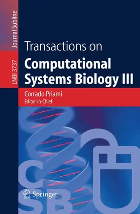 Priami / Merelli / Gonzalez |  Transactions on Computational Systems Biology III | Buch |  Sack Fachmedien