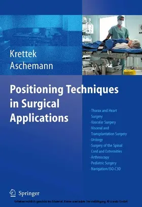 Krettek / Aschemann |  Positioning Techniques in Surgical Applications | eBook | Sack Fachmedien