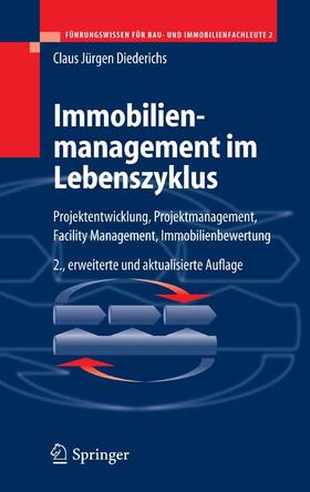 Diederichs | Immobilienmanagement im Lebenszyklus | E-Book | sack.de