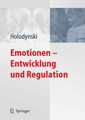 Holodynski | Emotionen - Entwicklung und Regulation | E-Book | sack.de