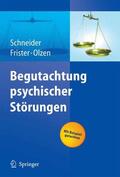 Schneider / Frister / Olzen |  Begutachtung psychischer Störungen | eBook | Sack Fachmedien