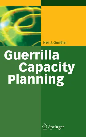 Gunther | Guerrilla Capacity Planning | E-Book | sack.de