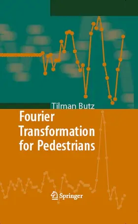 Butz |  Fourier Transformation for Pedestrians | eBook | Sack Fachmedien
