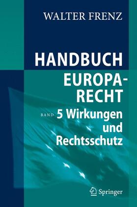 Frenz | Handbuch Europarecht 5 | Buch | 978-3-540-31118-8 | sack.de