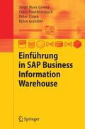 Marx Gómez / Grahlher / Rautenstrauch |  Einführung in SAP Business Information Warehouse | Buch |  Sack Fachmedien