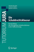 Balzer / Kröll / Scholl |  Die Schuldrechtsklausur | eBook | Sack Fachmedien