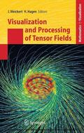 Weickert / Hagen |  Visualization and Processing of Tensor Fields | eBook | Sack Fachmedien