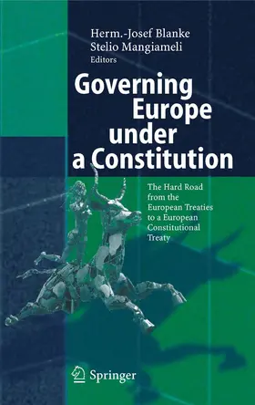 Blanke / Mangiameli |  Governing Europe under a Constitution | eBook | Sack Fachmedien