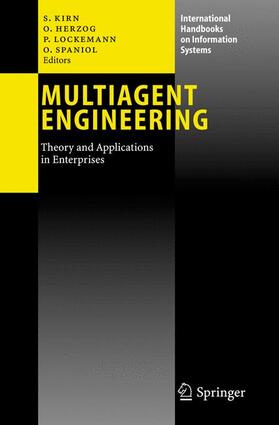 Kirn / Spaniol / Herzog | Multiagent Engineering | Buch | 978-3-540-31406-6 | sack.de