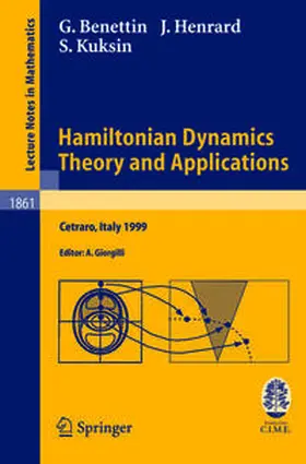 Benettin / Giorgilli / Henrard | Hamiltonian Dynamics - Theory and Applications | E-Book | sack.de