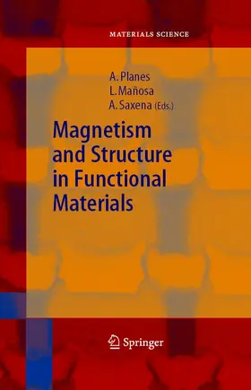 Planes / Mañosa / Saxena | Magnetism and Structure in Functional Materials | E-Book | sack.de