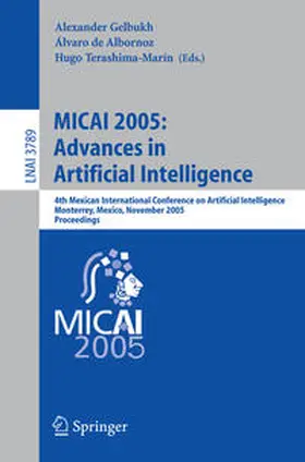 Gelbukh / Terashima |  MICAI 2005: Advances in Artificial Intelligence | eBook | Sack Fachmedien