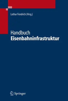 Fendrich | Handbuch Eisenbahninfrastruktur | E-Book | sack.de