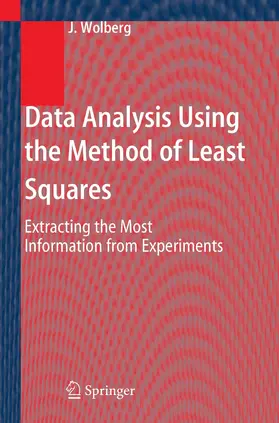 Wolberg | Data Analysis Using the Method of Least Squares | E-Book | sack.de