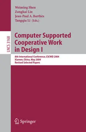 Shen / Lin / Barthès | Computer Supported Cooperative Work in Design I | E-Book | sack.de