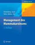 Kreienberg / Jonat / Volm |  Management des Mammakarzinoms | eBook | Sack Fachmedien