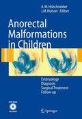 Hutson / Holschneider |  Anorectal Malformations in Children | Buch |  Sack Fachmedien