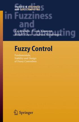 Michels / Nürnberger / Klawonn |  Fuzzy Control | Buch |  Sack Fachmedien
