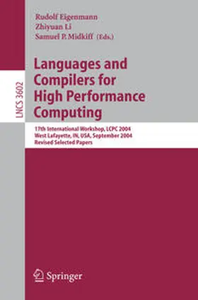 Eigenmann / Li / Midkiff |  Languages and Compilers for High Performance Computing | eBook | Sack Fachmedien