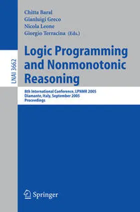 Baral / Greco / Leone | Logic Programming and Nonmonotonic Reasoning | E-Book | sack.de