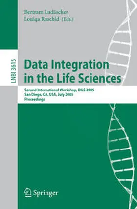 Ludäscher / Raschid | Data Integration in the Life Sciences | E-Book | sack.de