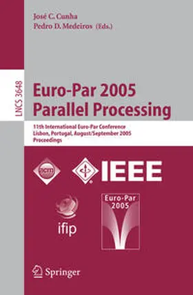 Cunha / Medeiros | Euro-Par 2005 Parallel Processing | E-Book | sack.de