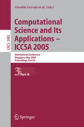 Gervasi / Gavrilova / Kumar | Computational Science and Its Applications - ICCSA 2005 | E-Book | sack.de