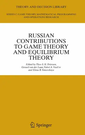 Driessen / van der Laan / Laan |  Russian Contributions to Game Theory and Equilibrium Theory | eBook | Sack Fachmedien