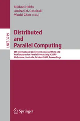 Hobbs / Goscinski / Zhou | Distributed and Parallel Computing | E-Book | sack.de