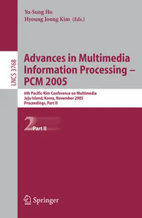 Ho / Kim | Advances in Multimedia Information Processing - PCM 2005 | E-Book | www.sack.de