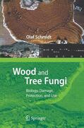 Schmidt |  Wood and Tree Fungi | Buch |  Sack Fachmedien