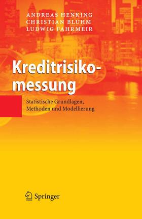 Henking / Bluhm / Fahrmeir | Kreditrisikomessung | E-Book | sack.de