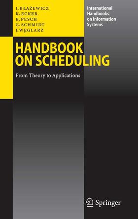 Blazewicz / Blazewicz / Ecker | Handbook on Scheduling | E-Book | sack.de