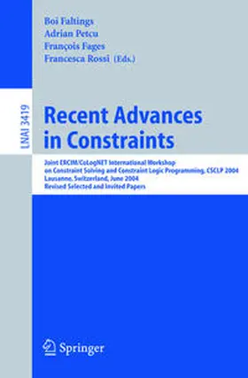 Faltings / Petcu / Fages | Recent Advances in Constraints | E-Book | sack.de