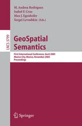Rodriguez / Cruz / Egenhofer | GeoSpatial Semantics | E-Book | sack.de