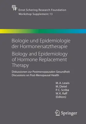 Lewis / Dietel / Scriba |  Biologie und Epidemiologie der Hormonersatztherapie - Biology and Epidemiology of Hormone Replacement Therapy | Buch |  Sack Fachmedien