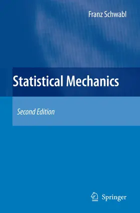 Schwabl |  Statistical Mechanics | Buch |  Sack Fachmedien