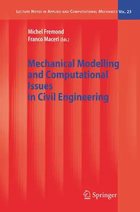 Fremond / Maceri | Mechanical Modelling and Computational Issues in Civil Engineering | E-Book | sack.de